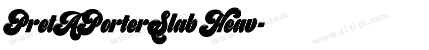 PretAPorterSlab Heav字体转换